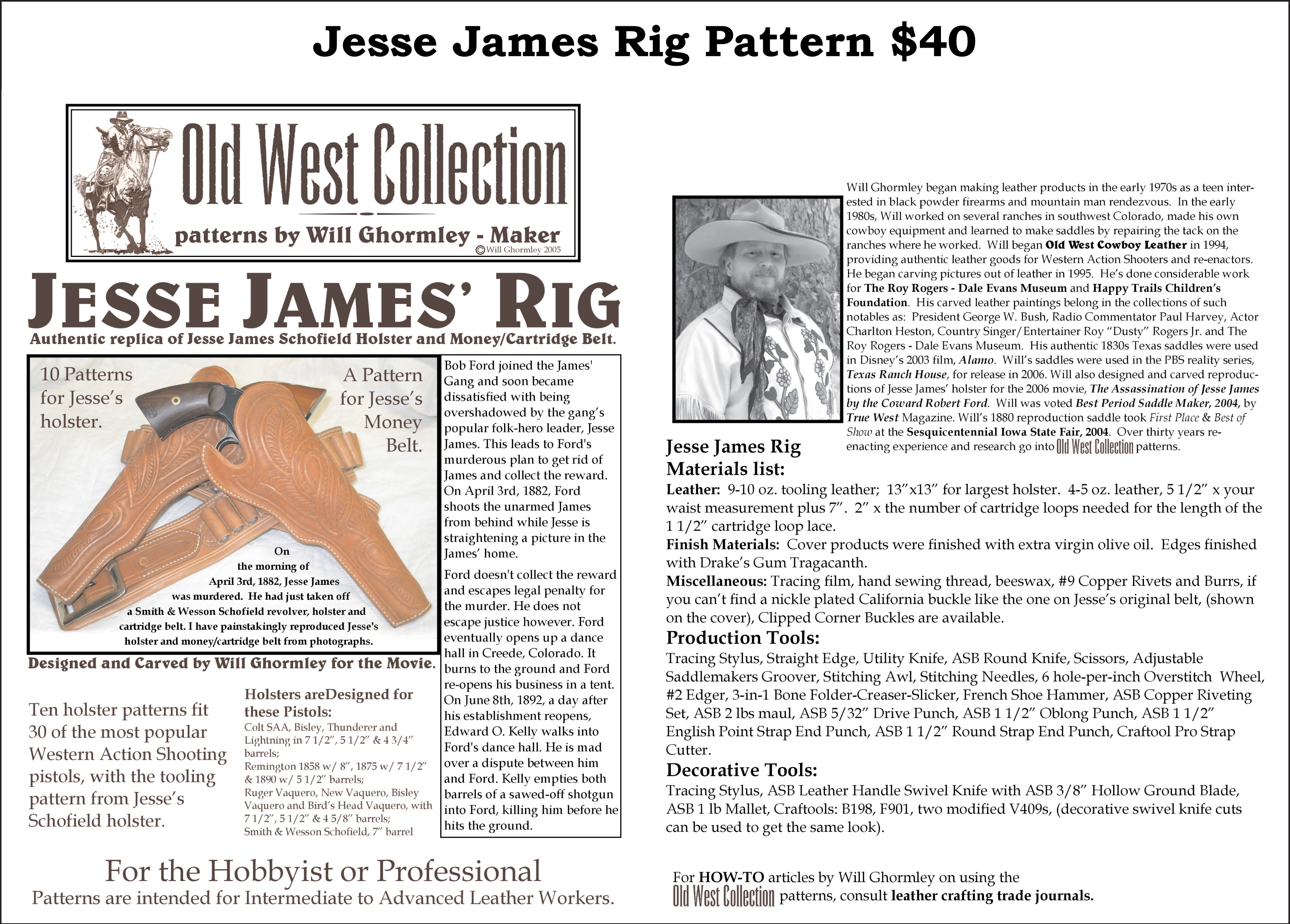 Jesse James Rig Pattern — $40.00